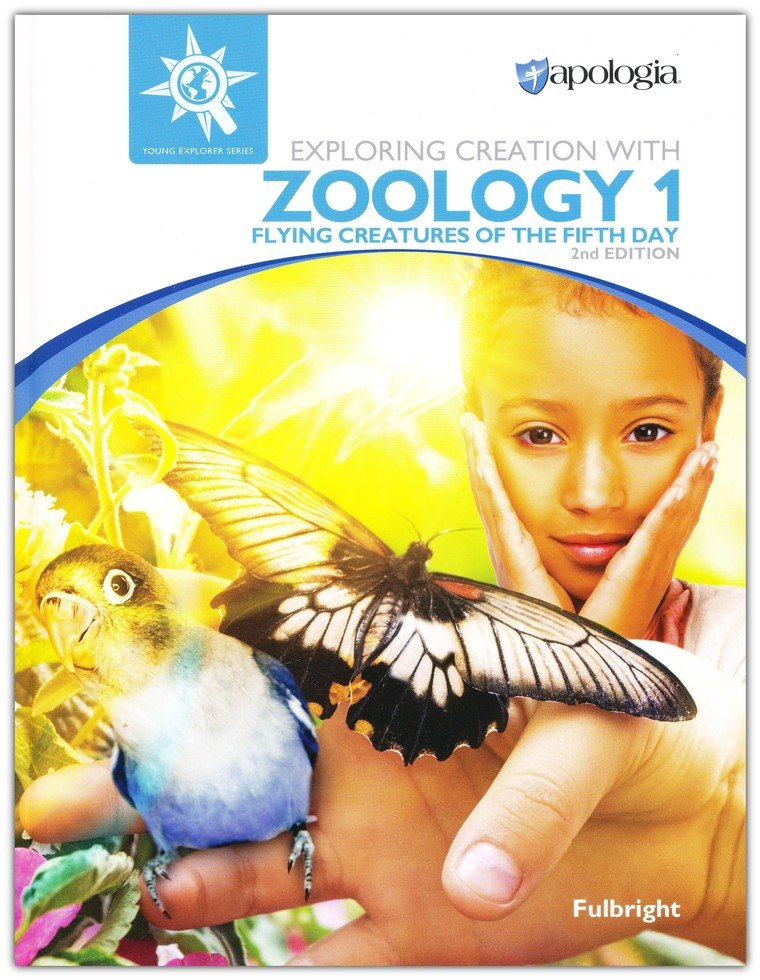 Apologia- Exploring Creation with Zoology 1 Flying Creatures on the Fifth Day